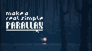 Simple Pixel Parallax (in 4 Minutes)