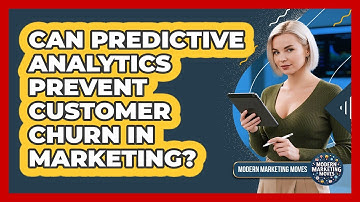 Can Predictive Analytics Prevent Customer Churn In Marketing? - Modern Marketing Moves