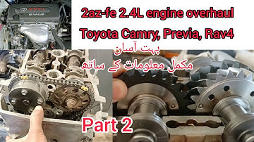 2AZ 2.4L Engine Overhaul || Balance shaft installation || Timing Chain Marks Setting Of Toyota Camry