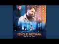 Ishq E Neyhan