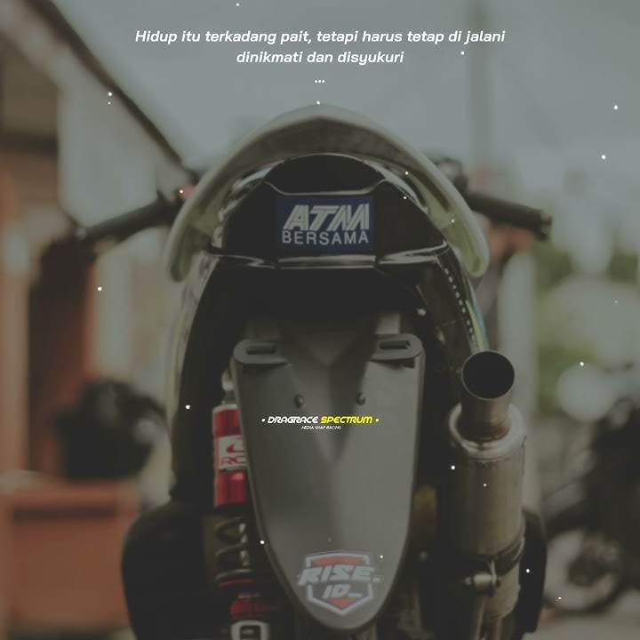 Story wa terbaru 2020 ll drag bike ll story racing