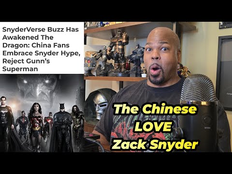 China Wants The SnyderVerse RESTORED