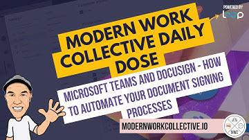 Automate your document electronic signatures with Microsoft Teams and DocuSign