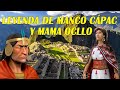 #LEYENDA DE #MANCO #CÁPAC Y MAMA OCLLO - LEYENDA DE PERÚ - LAS HISTORIAS DE MAKITTA