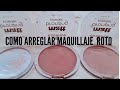 como arreglar maquillaje roto