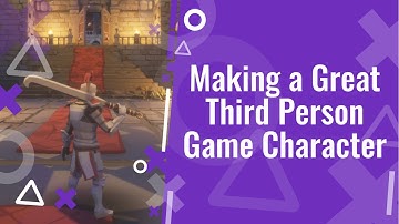 Third Person Character Design | Unreal Engine 4