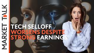 Tech selloff deepens despite strong earnings | MarketTalk