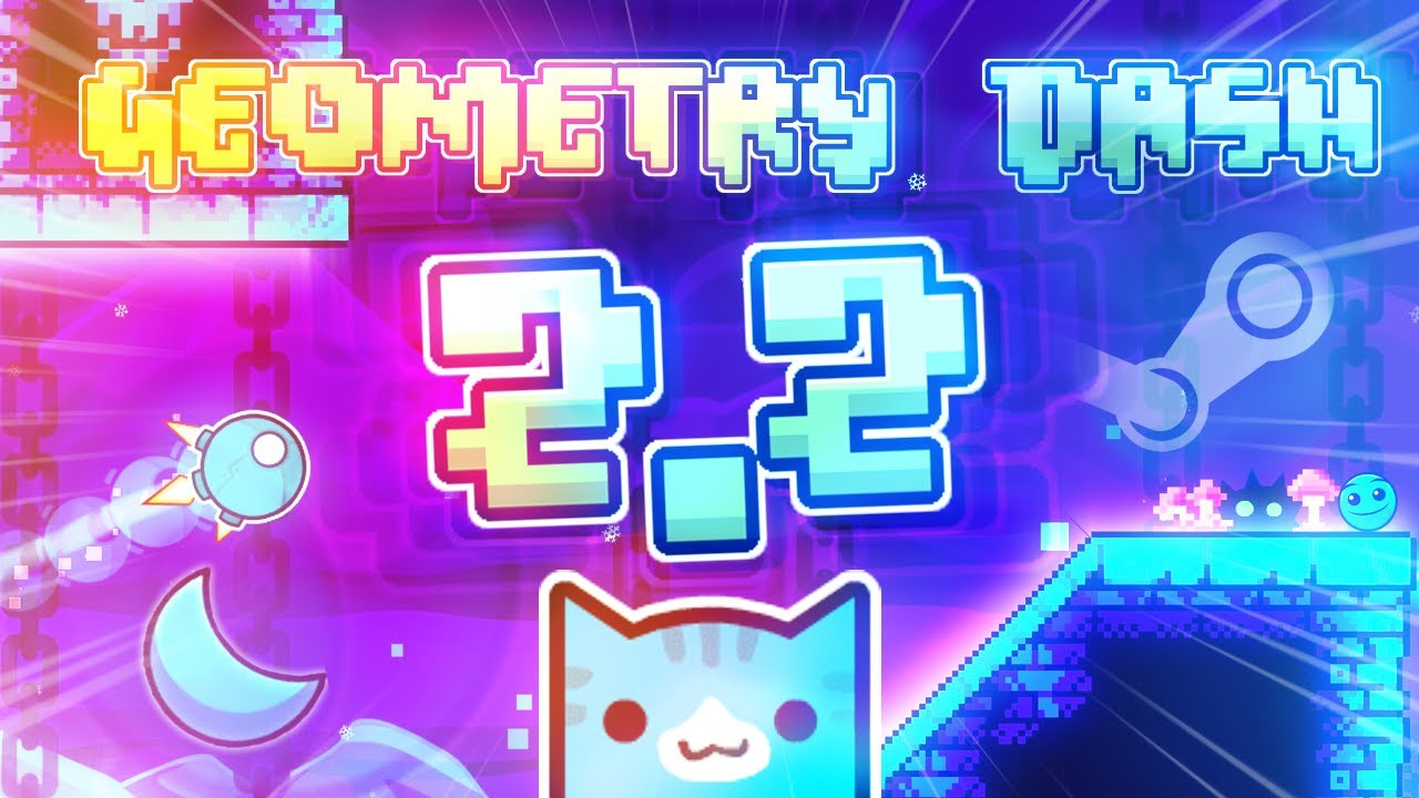 Jugando a Geometry Dash 2.2 por Primera Vez (Chequé Steam)