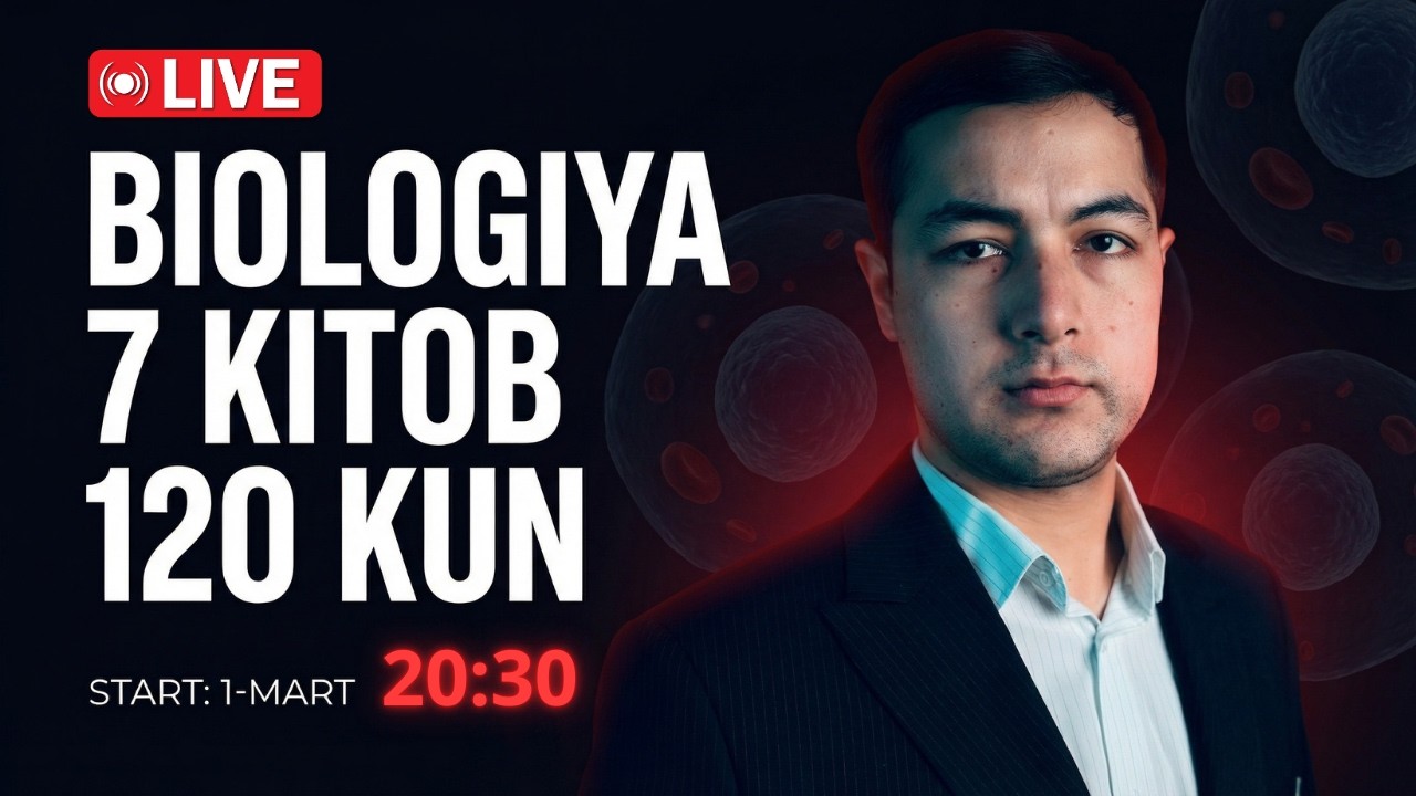 BIOLOGIYA 7 KITOB | 120 KUNLIK TO‘LIQ TAYYORLOV — Jonli Efir