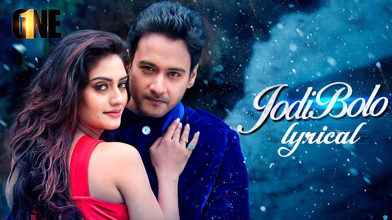 Jodi Bolo    Lyrical Video  Yash  Nusrat  Arijit Singh  Arindom  Birsa Dasgupta