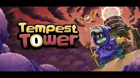 Tempest Tower | Steam Next Fest Demo | Short look, because my jam this is not.