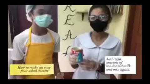 HOW TO MAKE FRUIT SALAD - PERFORMANCE TASK BY GR. 6 EINSTEIN GROUP 1 I THE DIY BUDDIES