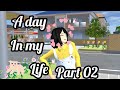 A day in my life 💟🧬 part 02 Sakura' school simulator please like and subscribe to my channel 😁😎🌞.