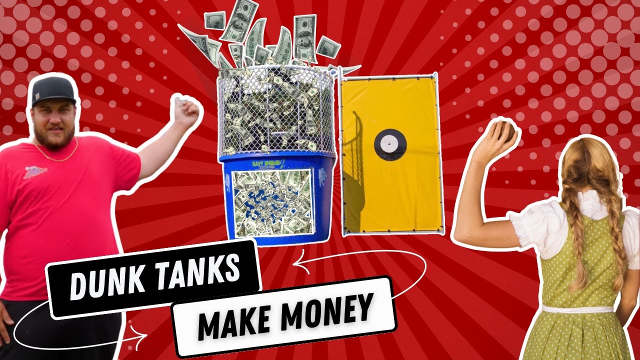How To Make Money With Dunk Tanks The Easy Way!