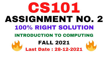 CS101 ASSIGNMENT 2 SOLUTION 2021 | CS101 ASSIGNMENT 2 FALL 2021 | CS101 ASSIGNMENT 2 2021 | VuTech
