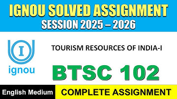 IGNOU BTSC 102 Solved Assignment 2025-26 | English Medium | Download PDF | IGNOU Students Portal