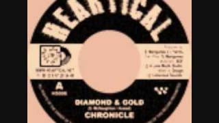 Chronicle - Diamond & Gold