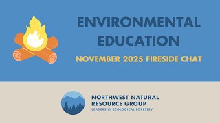 Environmental Education | Fireside Chat | November 2025