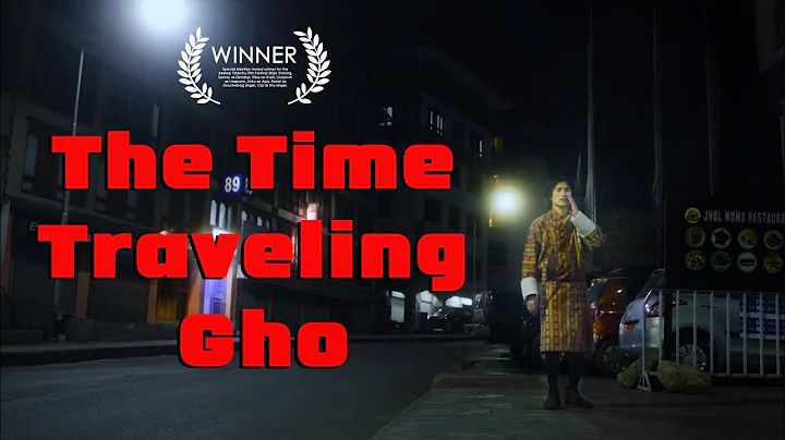 TIME TRAVELLING GHO – SHORT FILM