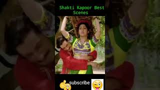 Shakti Kapoor best scene #video #youtube #short video#shakti kapoor