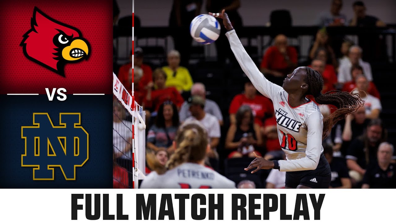 Louisville vs Notre Dame Full Match Replay  2023 ACC Volleyball