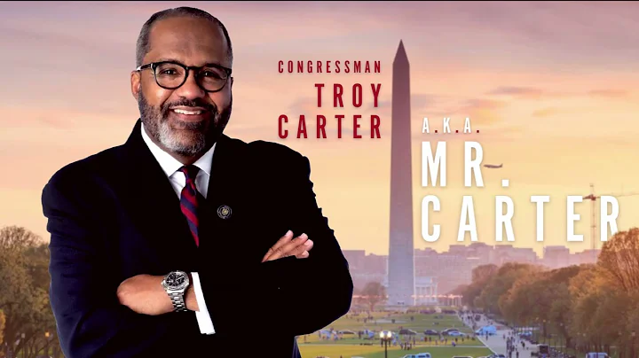 Congressman Troy Carter "Hey Mr. Carter"