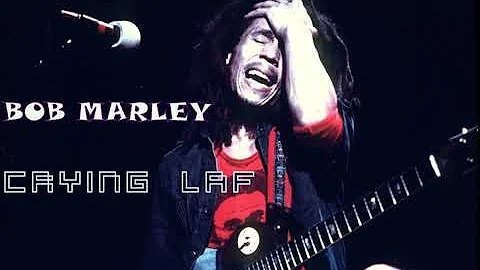 Bob Marley Crying Laf Song