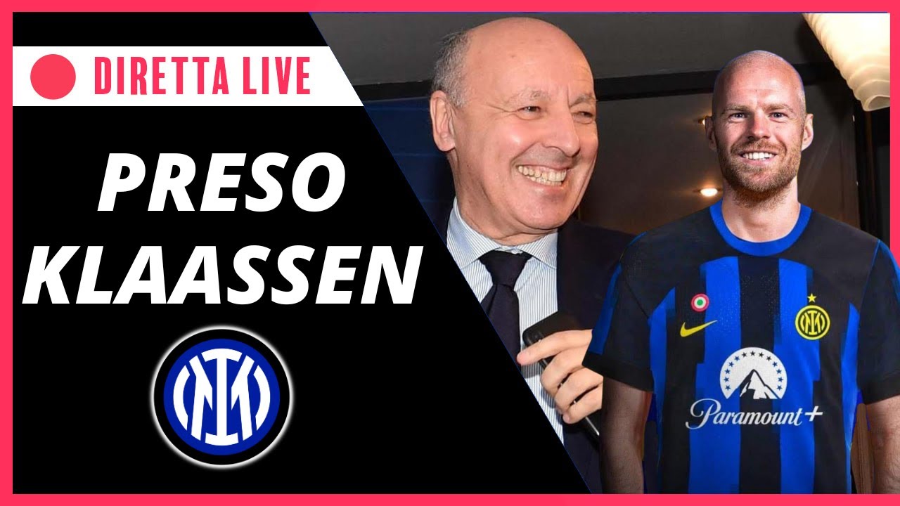 Inter Youtube KLAASSEN ALL'INTER, ultim'ora Calciomercato Speciale - INTER NEWS - YouTube