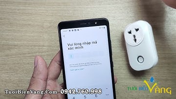 Hướng dẫn cài đặt ổ cắm hẹn giờ wifi qua điện thoại - P1 Cài ứng dụng Smart Life - Tưới Biển Vàng