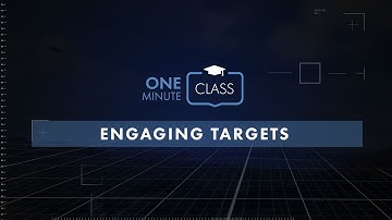 Command: Modern Operations | One Minute Class - Engaging Targets