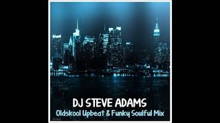 Oldskool Upbeat & Funky Soulful Mix - Motown/Soul Upbeat!