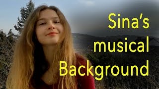 Sina's musical background
