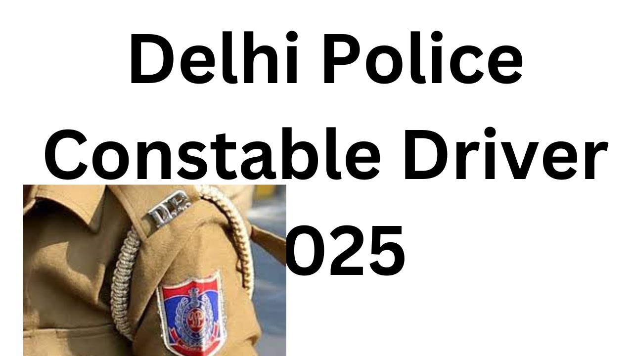 ssc-delhi-police-constable-driver-2025-dp-delhipolice