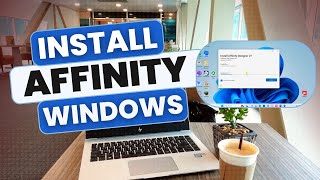How To Install Affinity On Windows