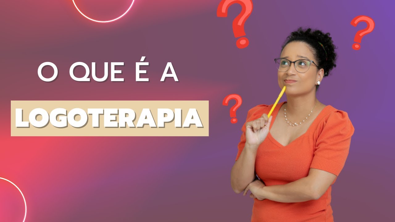 O que é a Logoterapia? - YouTube