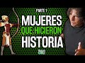 MUJERES que hicieron HISTORIA: Relatos de DOLINA - Parte 1