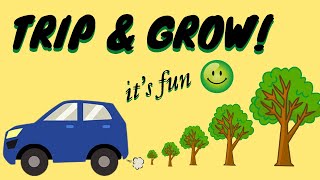 Trip &amp; grow - Make your trip worthwhile! - Κάνε το ταξίδι σου να αξίζει!