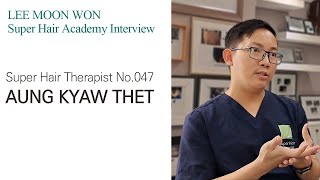 LEEMOONWON Academy Interview : AUNG KYAW THET