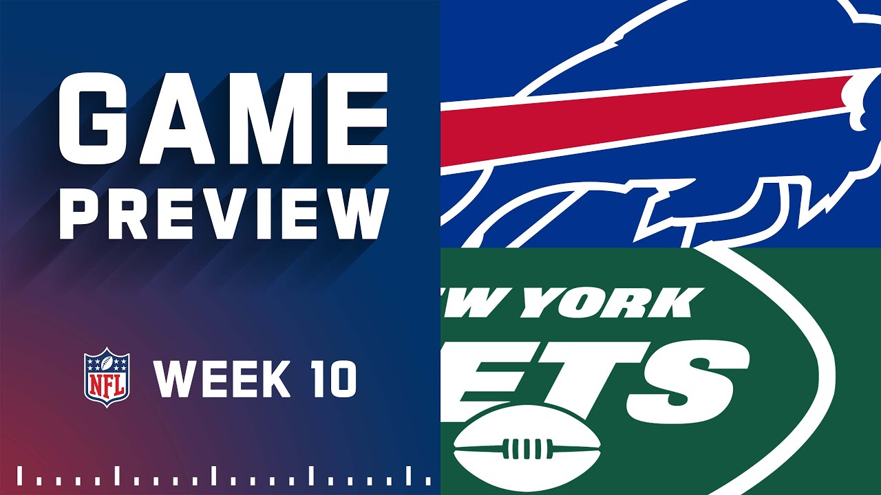 Buffalo Bills vs. New York Jets | Week 10 NFL Game Preview