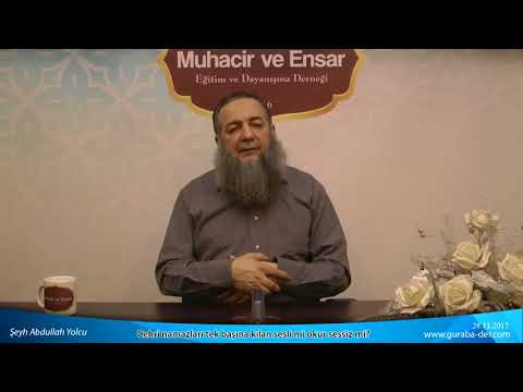 Cehri Namazları Tek Başınakılan Sesli Mi Okur Sessiz Mi? / Şeyh Abdullah Yolcu