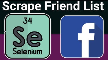 Python 3 Facebook API Selenium Script to Scrape Facebook Friend List and Save it inside CSV File