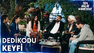 Kaleli Ailesiyle Dedikodu Bir Başka - Sen Anlat Karadeniz 19. Bölüm