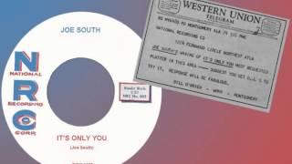 JOE SOUTH - Its Only You (1958) Rare Regional Hit