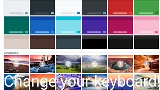 How to change the colour of your keyboard on you device .