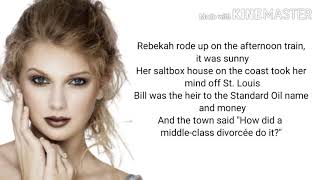 Video thumbnail of "Taylor Swift - The Last Great American dynasty lyrics"