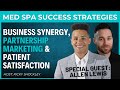 Business Synergy, Partnership Marketing &amp; Patient Satisfaction - Interview w/ Allen Lewis