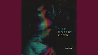 Download Mp3 She Doesn't Know Gudang lagu Download Mp3 She Doesn't Know