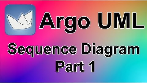 Argo UML Sequence Daigram Part 1