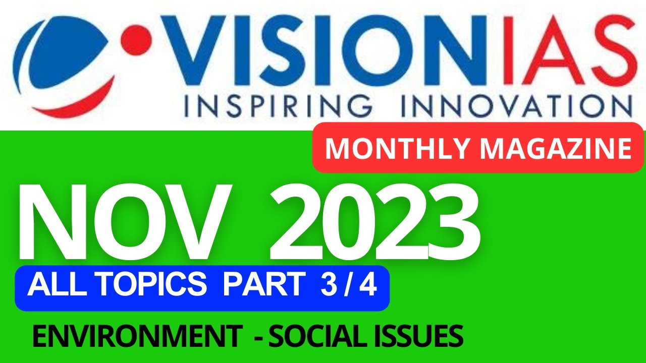 November 2023 | VisionIAS Monthly Current Affairs | #upsc #upsc2025 # ...