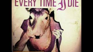 Every Time I Die - InRihab